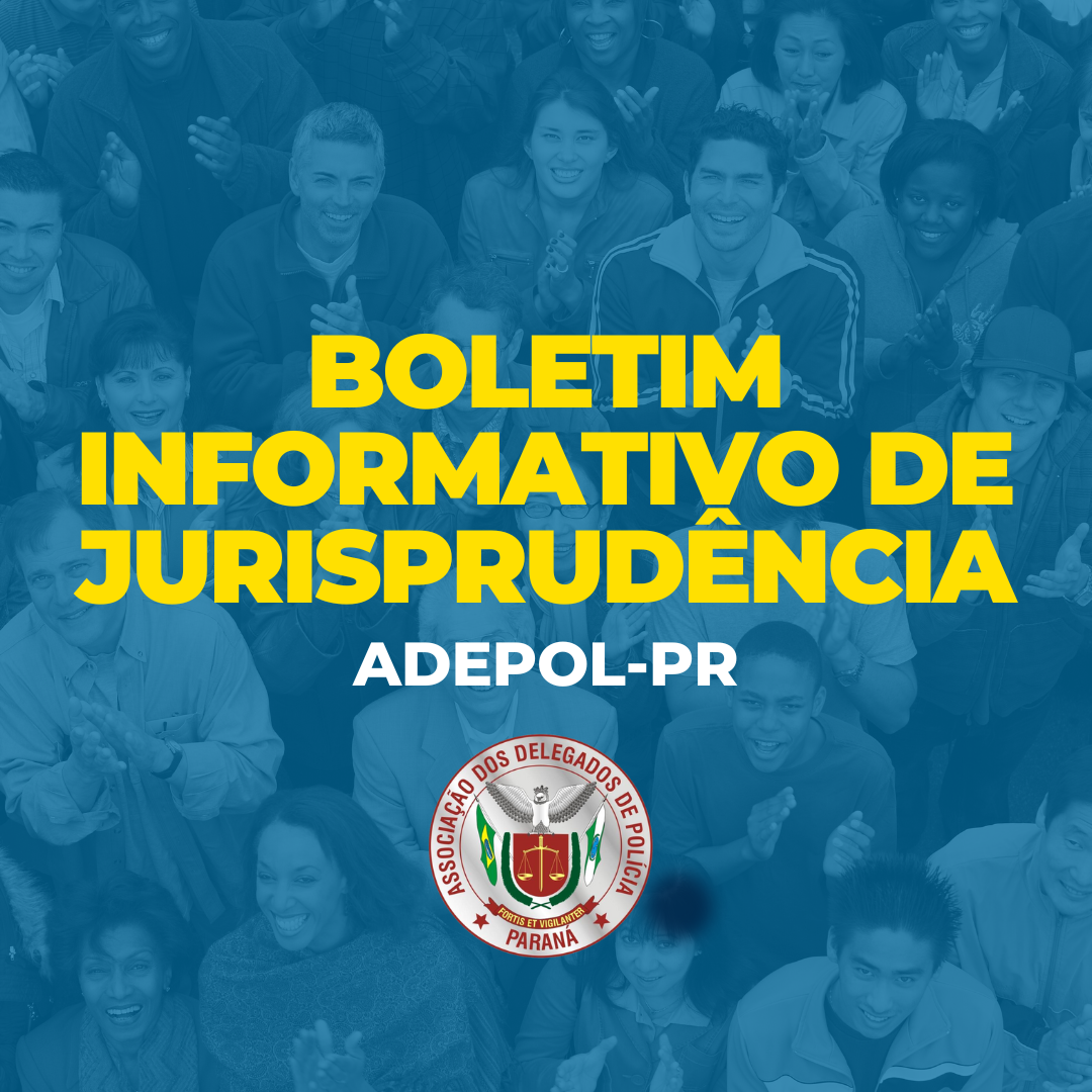 » BOLETIM INFORMATIVO DE JURISPRUDÊNCIA