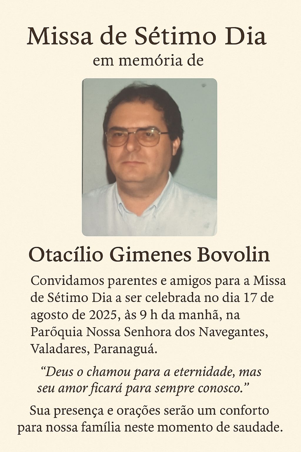 Missa de Sétimo Dia- Dr. Otacílio Gimenes Bovolin