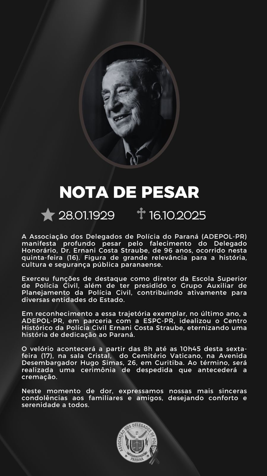 Delegado Honorário- Dr. Ernani Costa Struabe